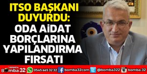 ODA AİDAT BORÇLARINA YAPILANDIRMA FIRSATI