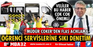 ÖĞRENCİ SERVİSLERİNE SIKI BİR DENETİM GELİYOR