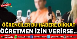 ÖĞRENCİLER BU HABERE DİKKAT