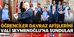 Öğrenciler Davraz afişlerini Vali Seymenoğlu’na sundular.