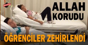 ÖĞRENCİLER ZEHİRLENDİ İDDİASI!
