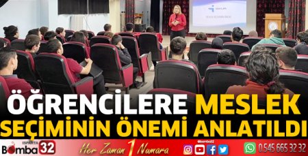Öğrencilere meslek seçiminin önemi anlatıldı