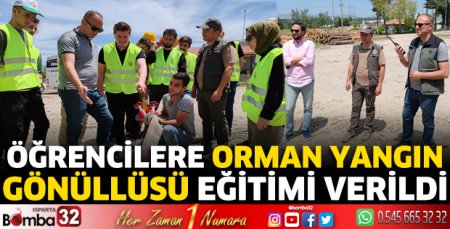 Öğrencilere orman yangın gönüllüsü eğitimi verildi