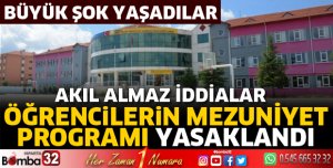 Öğrencilerin mezuniyet programı yasaklandı