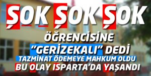 Öğrencisine Gerizekâlı diyence olanlar oldu 