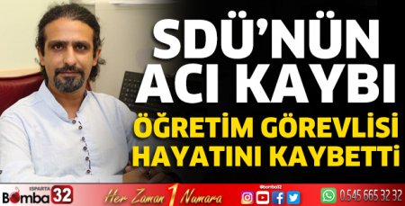 Öğretim görevlisi hayatını kaybetti