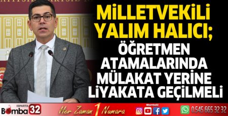 Öğretmen atamalarında mülakat yerine liyakata geçilmeli