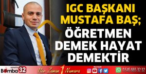 Öğretmen demek hayat demektir