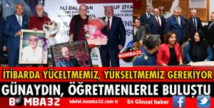 ÖĞRETMENLERİMİZİ İTİBARDA YÜCELTMEMİZ YÜKSELTMEMİZ GEREKİYOR