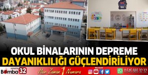 Okul Binalarının Deprem Dayanıklılığı Güçlendirme Faaliyetleri Sürüyor