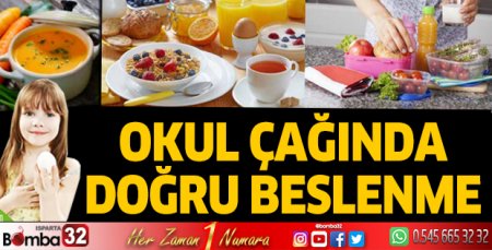 Okul çağında doğru beslenme