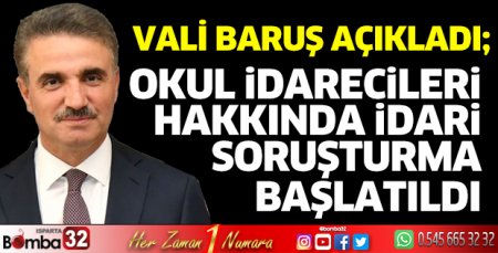 Okul idarecileri hakkında idari soruşturma başlatıldı