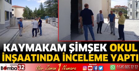 Okul inşaatı incelendi