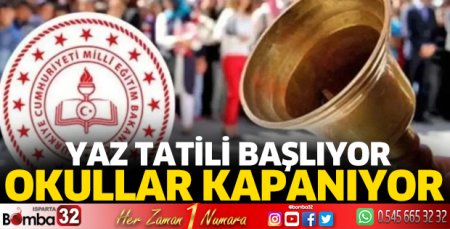 Okullar kapanıyor, yaz tatili başlıyor
