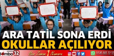 Okullarda ara tatil sona erdi 