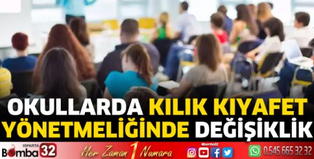 Okullarda kılık kıyafet yönetmeliğinde değişiklik