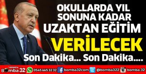 OKULLARDA YIL SONUNA KADAR UZAKTAN EĞİTİM VERİLECEK