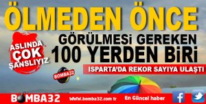 ÖLMEDEN ÖNCE GÖRÜLMESİ GEREKEN 100 YERDEN BİRİ