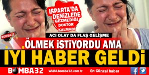 ÖLMEK İSTİYORDU İYİ HABER GELDİ