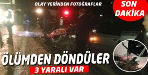 ÖLÜMDEN DÖNDÜLER FECİ KAZA 
