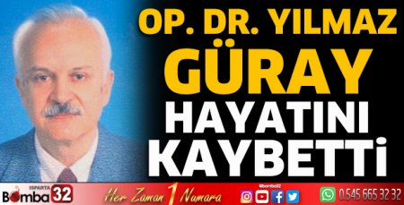 Op. Dr. Yılmaz Güray hayatını kaybetti