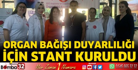Organ bağışı duyarlılığı için stant kuruldu