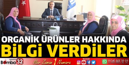 Organik ürünler hakkında bilgi verdiler