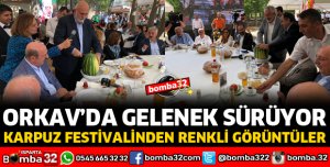 ORKAV'DA KARPUZ FESTİVALİ GELENEĞİ SÜRÜYOR