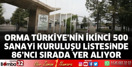 ORMA 86’ncı sırada yer alıyor