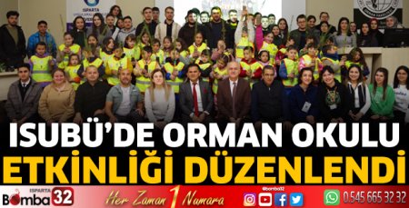 Orman Okulu Etkinliği Düzenlendi