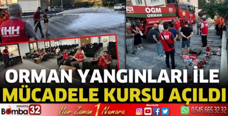 Orman yangınları ile mücadele kursu açıldı