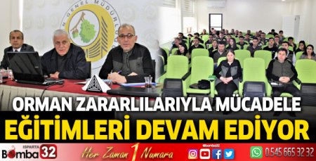 Orman zararlılarıyla mücadele eğitimleri devam ediyor