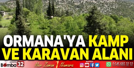 Ormana'ya kamp ve karavan alanı