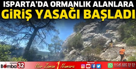 Ormanlık alanlara giriş yasağı başladı