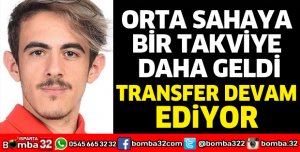 ORTA SAHAYA BİR TAKVİYE DAHA
