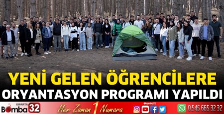 Oryantasyon programı gerçekleştirildi