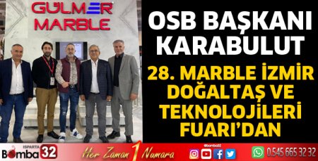 OSB Başkanı Karabulut, fuarı ziyaret etti