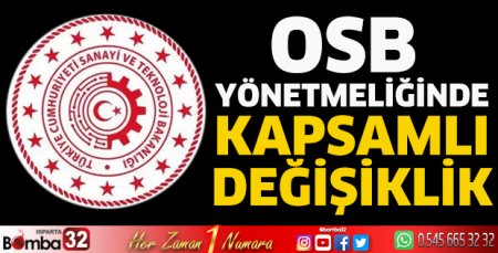 OSB yönetmeliğinde kapsamlı değişiklik