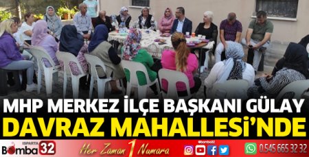 Osman Gülay'dan Davraz Mahallesi'nde