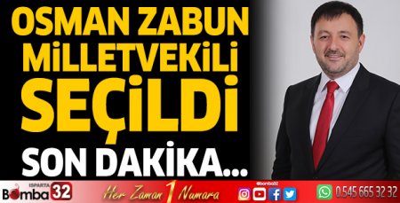 Osman Zabun milletvekili oldu