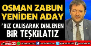 OSMAN ZABUN YENİDEN ADAY