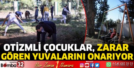 Otizmli çocuklar, zarar gören yuvalarını onarıyor