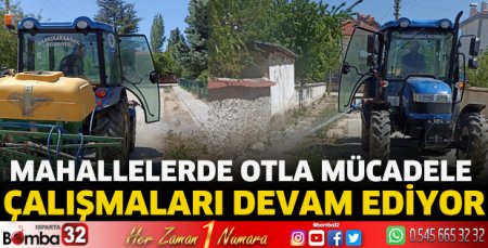 Otla mücadele çalışmaları devam ediyor
