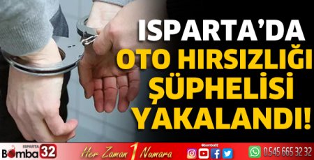 Oto hırsızlığı şüphelisi yakalandı!