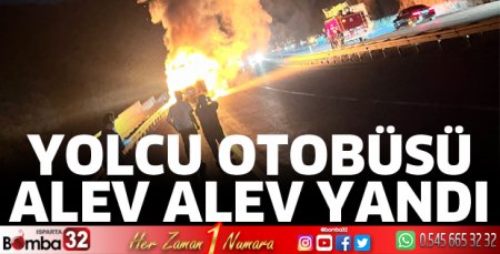 Otobüs alev alev yandı