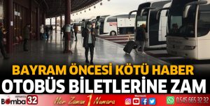 Otobüs biletlerine zam
