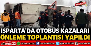 OTOBÜS KAZALARINI ÖNLENME TOPLANTISI DÜZENLENDİ