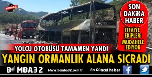 OTOBÜS TAMAMEN YANDI AMA YANGIN ORMANLIK ALANA SIÇRADI