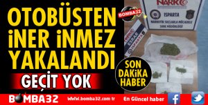 OTOBÜSTEN İNER İNMEZ YAKALANDI