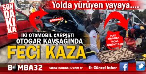 OTOGAR KAVŞAĞINDA FECİ KAZA